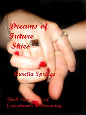 cover image of Dreams of Future Skies